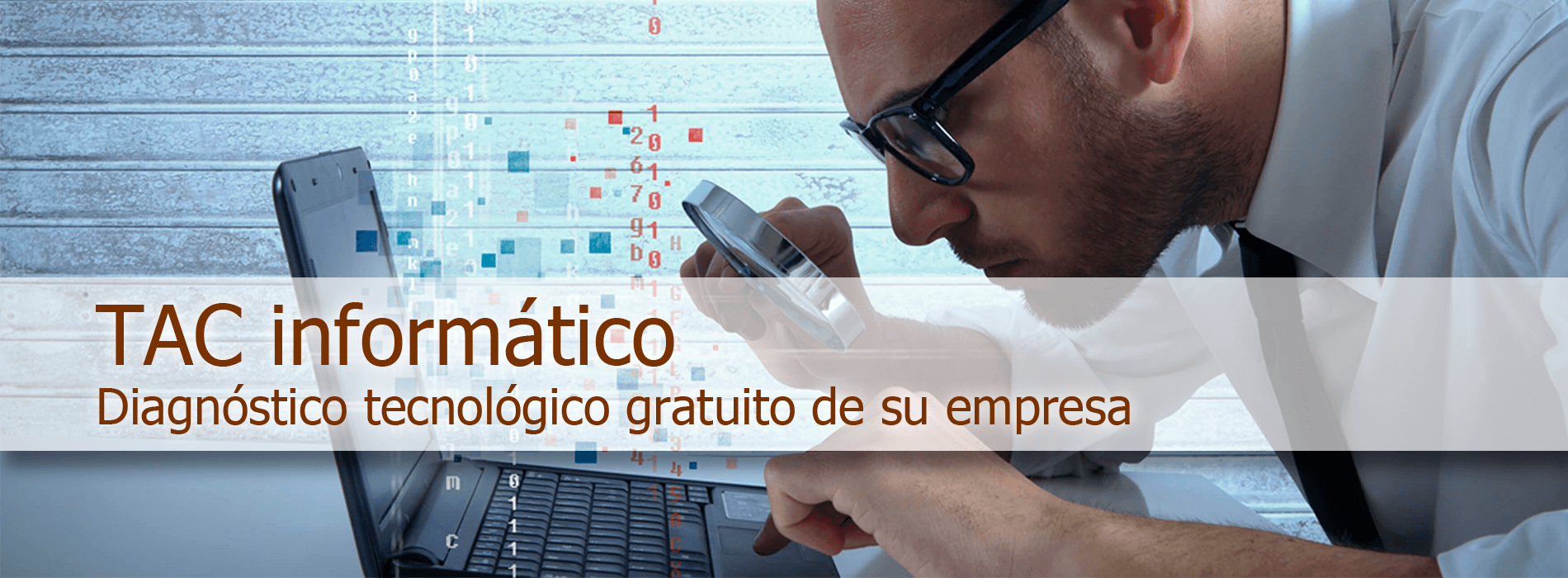 Diagnótico tecnológico gratuito. Contacte con nosotros - ENETIC