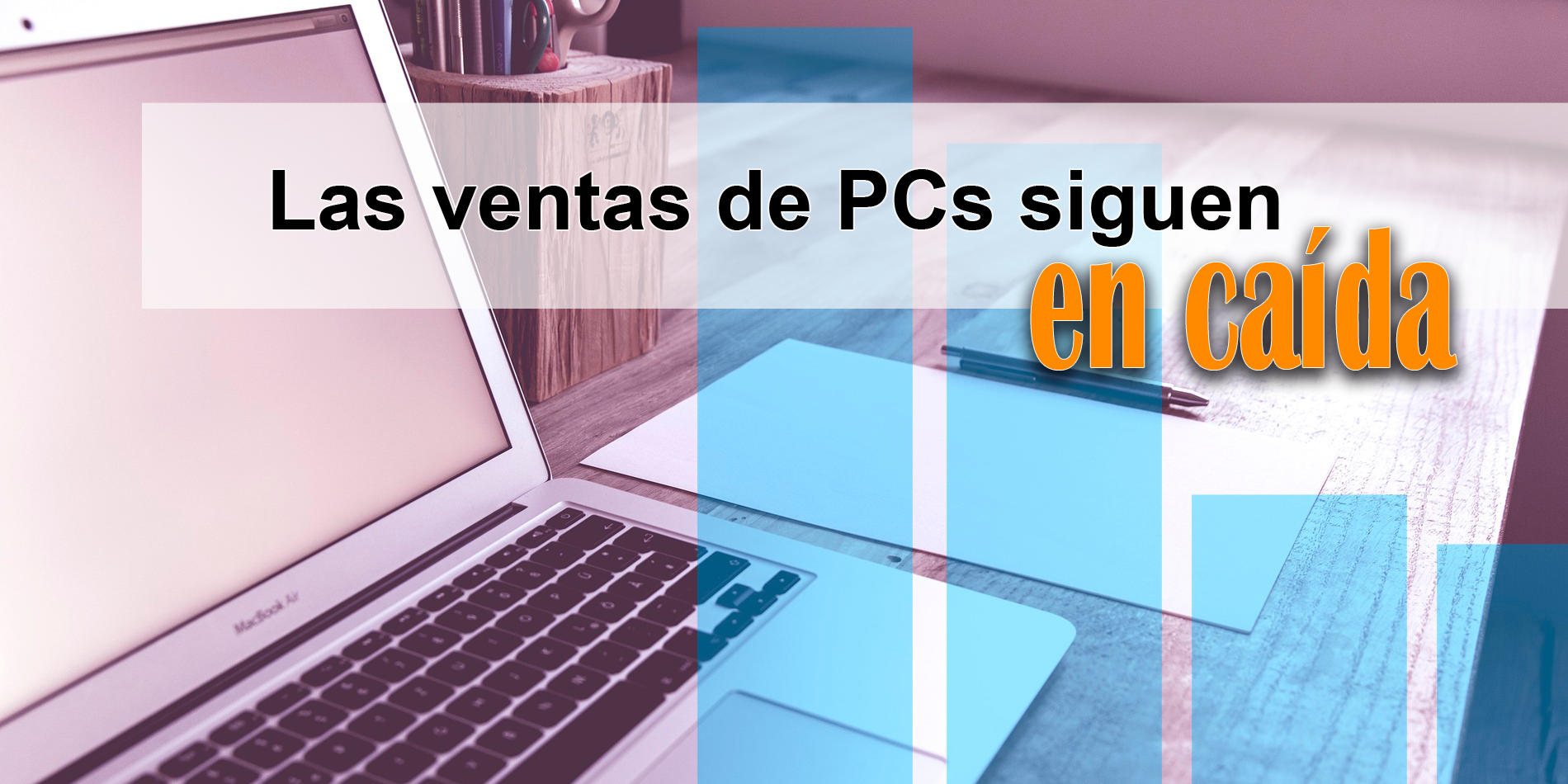 Ventas-ordenadores-Enetic-Valencia Caen las ventas de PCs
